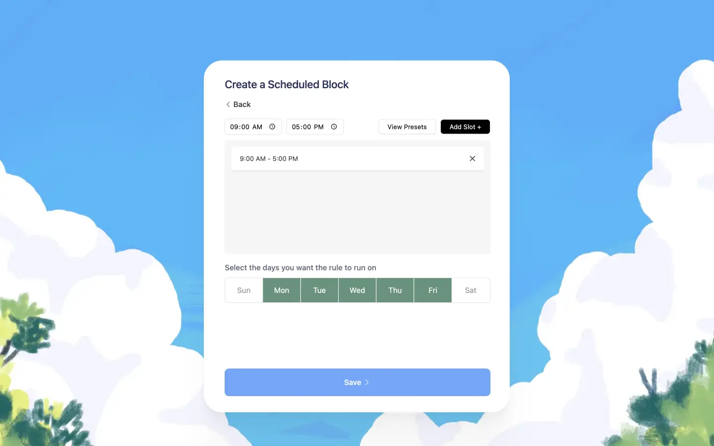 step 4. schedule selector